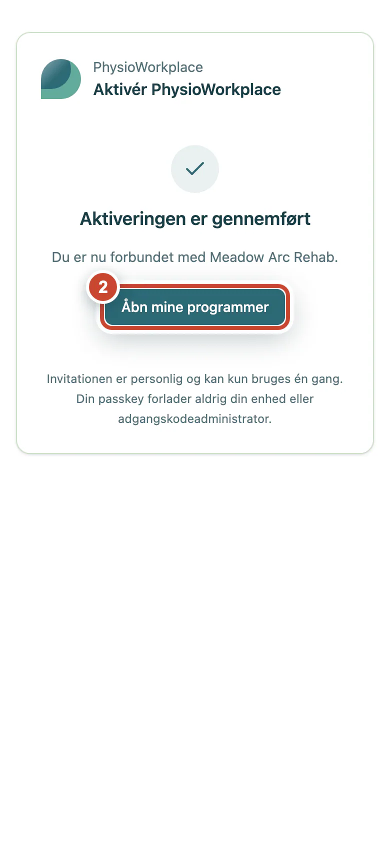Bekræftelse på gennemført aktivering med linket Åbn mine programmer markeret.