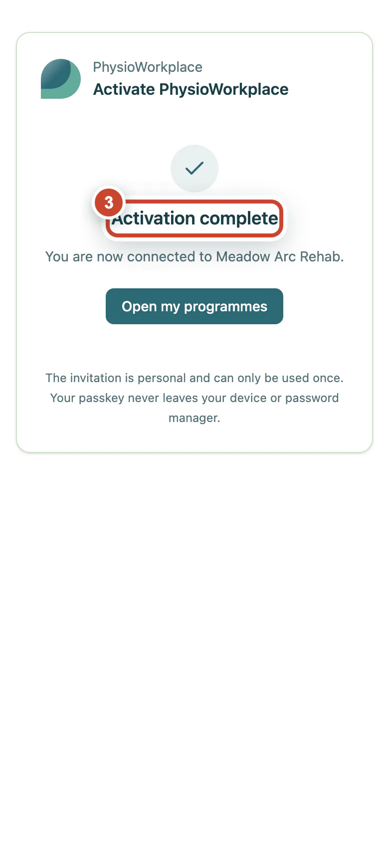 Confirmation that the patient account has been connected to the workplace.