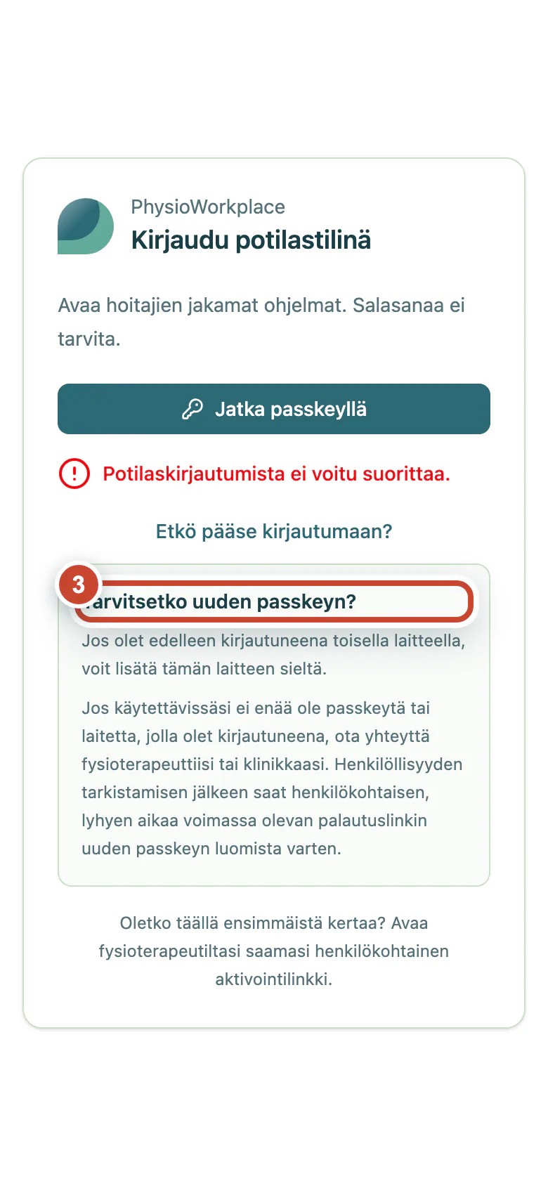 Avattu kirjautumisohje, jossa on kaksi tapaa saada uusi passkey.