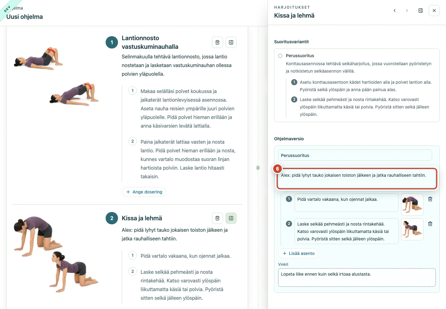 Ohjelmapohjan version muokkain, jossa ohjetta, asentokohtaista ohjetta ja vinkkiä on mukautettu.