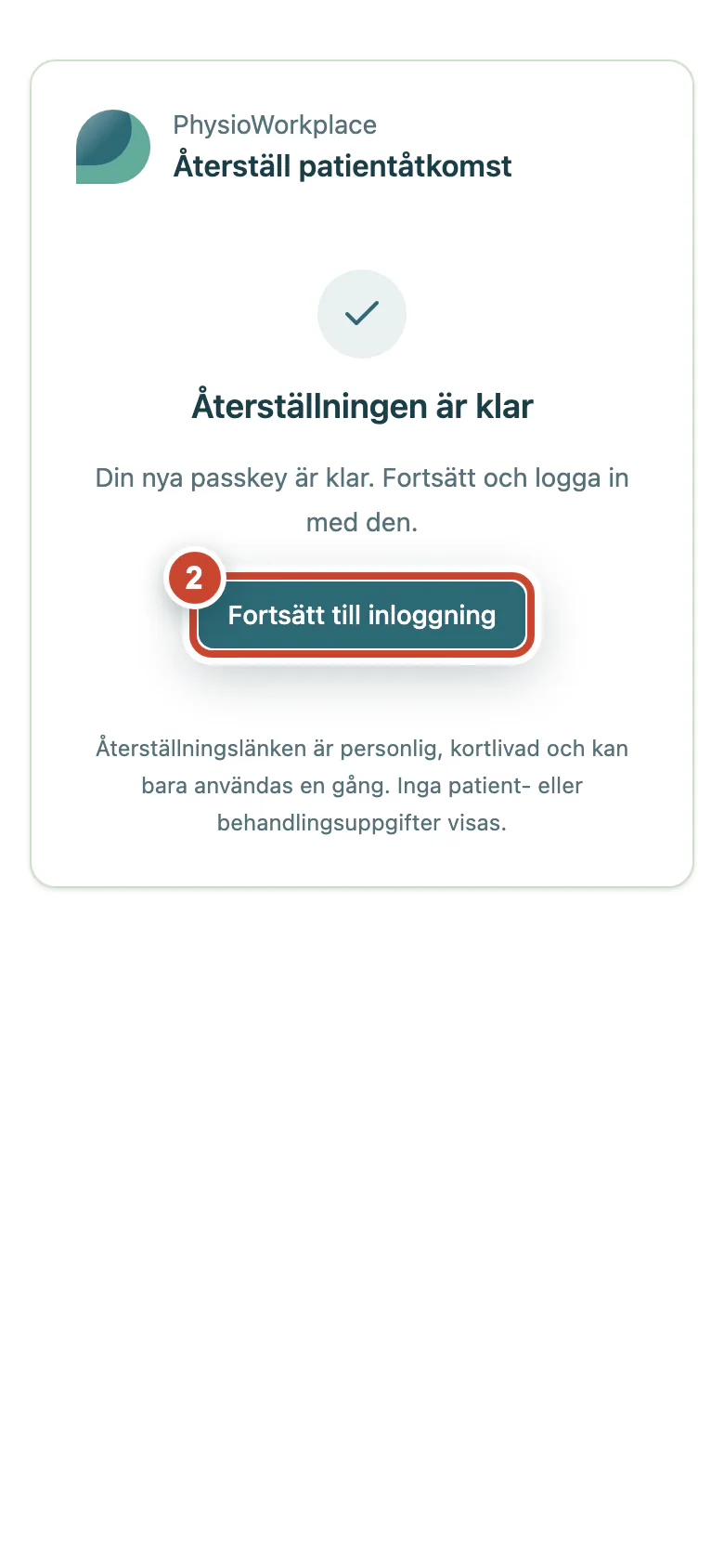 Bekräftad återställning med knappen Fortsätt till inloggning markerad.